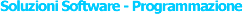 Soluzioni Software - Programmazione - Clicca per entrare